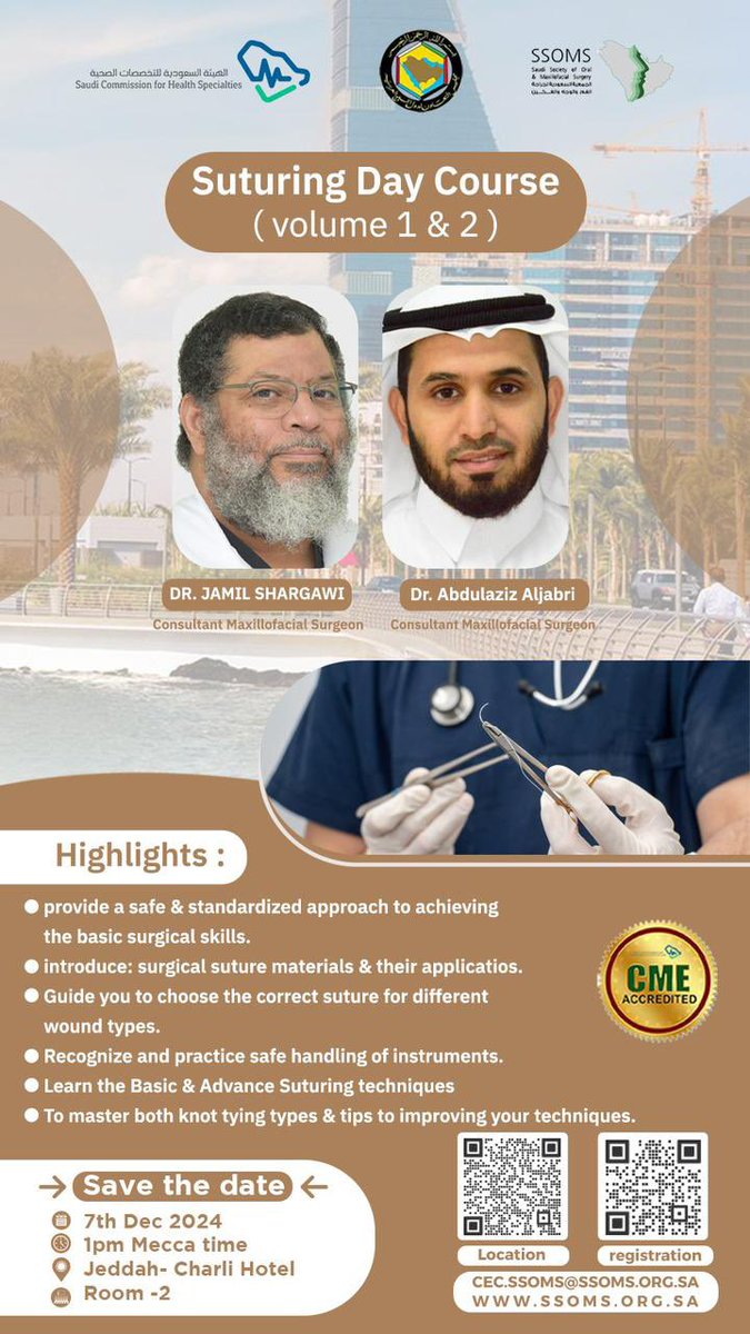 drsasq1's tweet photo. Suturing Day Course by : 

DR. JAMIL SHARGAWI

Dr. Abdulaziz Aljabri

7th Dec 2024
1pm Mecca time Jeddah- Charli Hotel Room -2

registration : 🔥

https://t.co/iMz2gdwa1O

Location :📍

https://t.co/fWrIomBATm https://t.co/snN3PdBAqw
