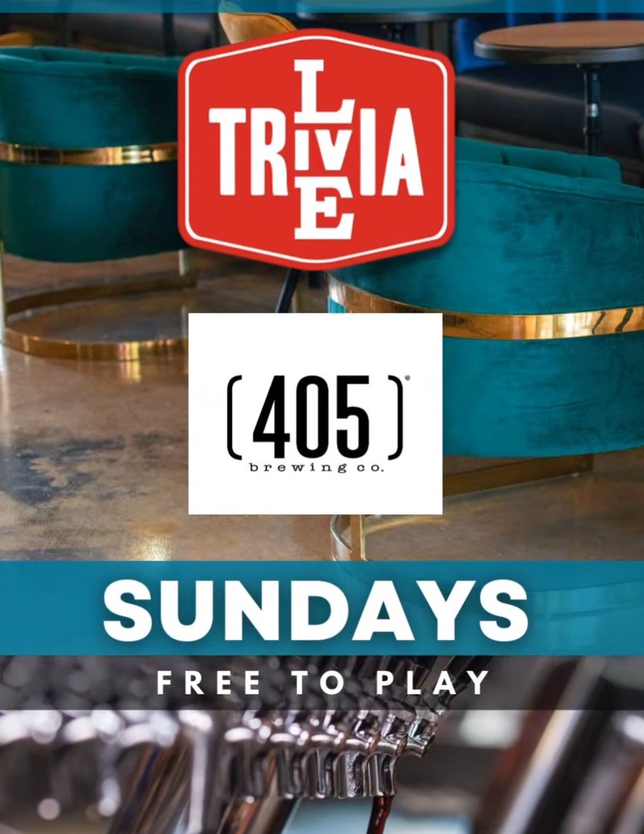 Starting today, November 10th, LIVE TRIVIA every Sunday at 3:30pm at #405brewing on E. Main Street in Downtown #NormanOK. 

🍻Free to play! Win prizes!

🎤Hosted by Challenge Entertainment.