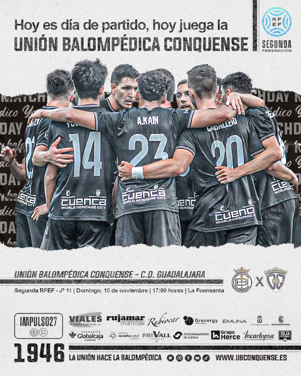 📢 #UBConquense ❗

¡#BALOMPÉDICOS! ¡Llegó el día! ¡Hoy juega la #UniónBalompédica! 💪
🏆 #SegundaRFEF - Jornada 11
⏰ 17:00 horas
🆚 C.D. GUADALAJARA
🏟️ La Fuensanta
📺 <a href="/CMM_Play/">CMMPlay</a>
¡𝙑𝙖𝙢𝙤𝙨 𝘾𝙤𝙣𝙦𝙪𝙚𝙣𝙨𝙚! ⚪⚫ #YoSoyBalompédico