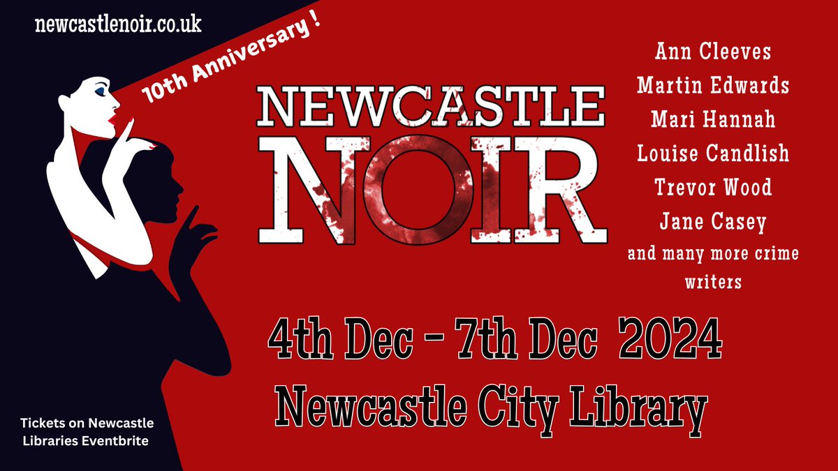 ***UPDATE***
Less than a month to go now until we celebrate Newcastle Noir - 10th Anniversary 🕵‍♀️🖤📚✨️

We hope you can come and join us for a feast of criminal magic!

🕵🏾‍♂️ Programme details here: newcastlenoir.co.uk/programme-2024/
🎟Tickets are available here: tiny.cc/NN2024