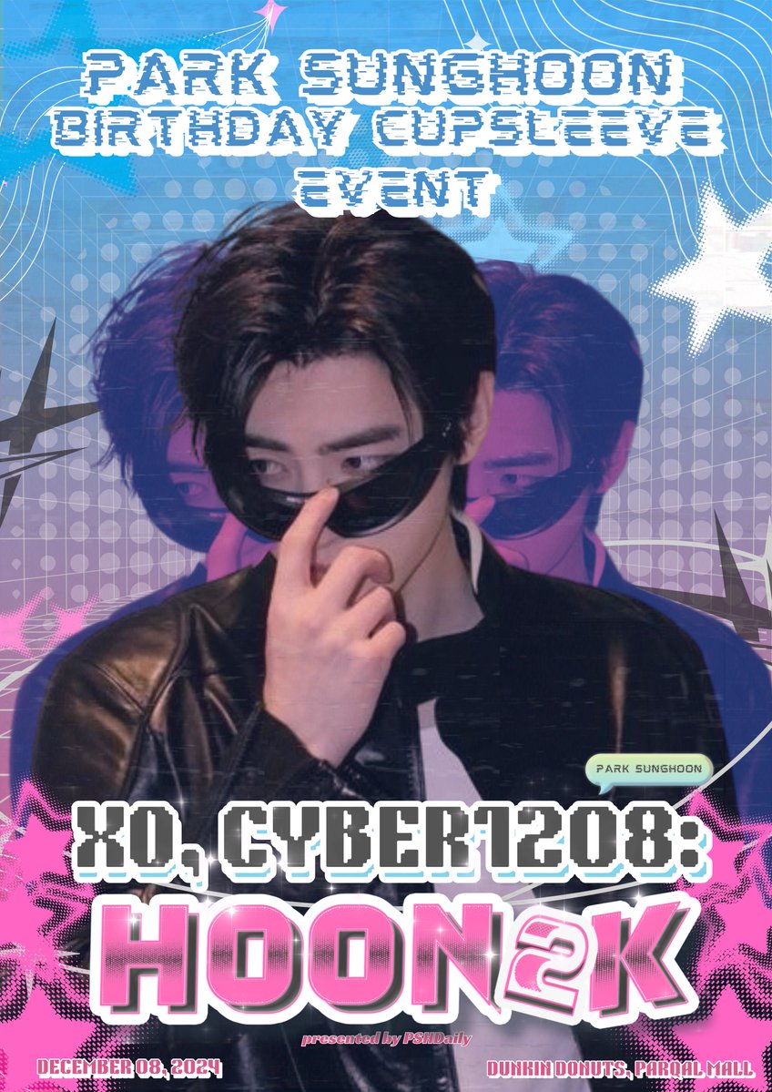HooniesPH's tweet photo. ENGENEs, this is a celebration you wonโt want to miss. Register now!
XO, Cyber1208 โ Hoon2K
๐: Dec 8, 2024 (Sunday)
๐: Dunkin, Parqal Mall
Registration form: https://t.co/ADvBPpOqtU
#Cyber1208 #Hoon2K #PSHDaily
#SUNGHOON #์ฑํ #์ํ์ดํ_์ฑํ