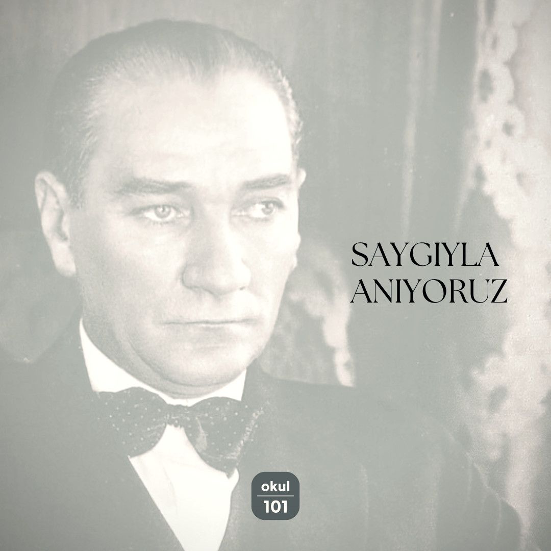 okul101's tweet photo. Vefatının 86'ncı yıl dönümünde Ulu Önder Atatürk'ü saygı ve özlemle anıyoruz. https://t.co/MENaS3Kswu