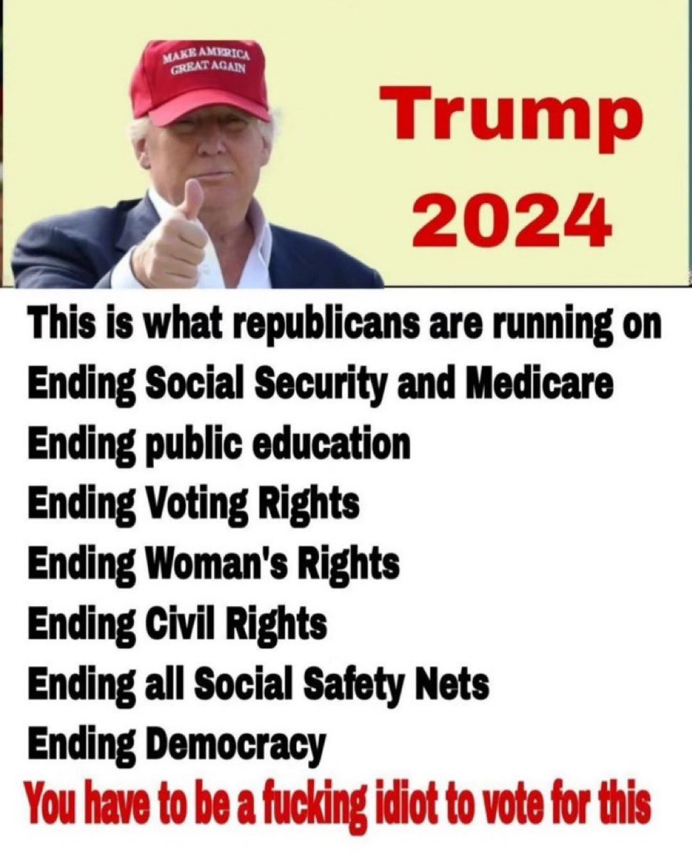 I agree, you have to be a fucking idiot or rich to vote for Trump or any Republican! Drop a like if you agree!