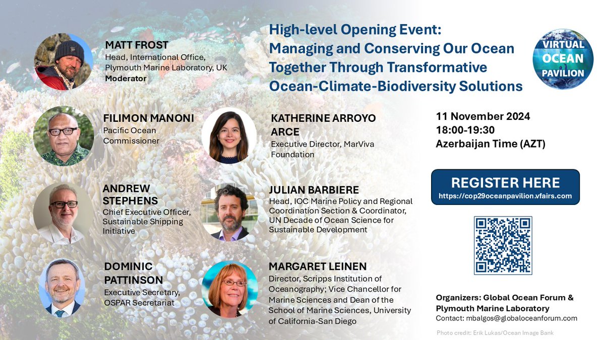 TOMORROW📢Join us for the #COP29 High-level Opening Event: Managing &amp; conserving our ocean together through transformative ocean-climate-biodiversity solutions. Join via COP29 Virtual Ocean Pavilion platform: cop29oceanpavilion.vfairs.com

Or join via Zoom here: us02web.zoom.us/webinar/regist…