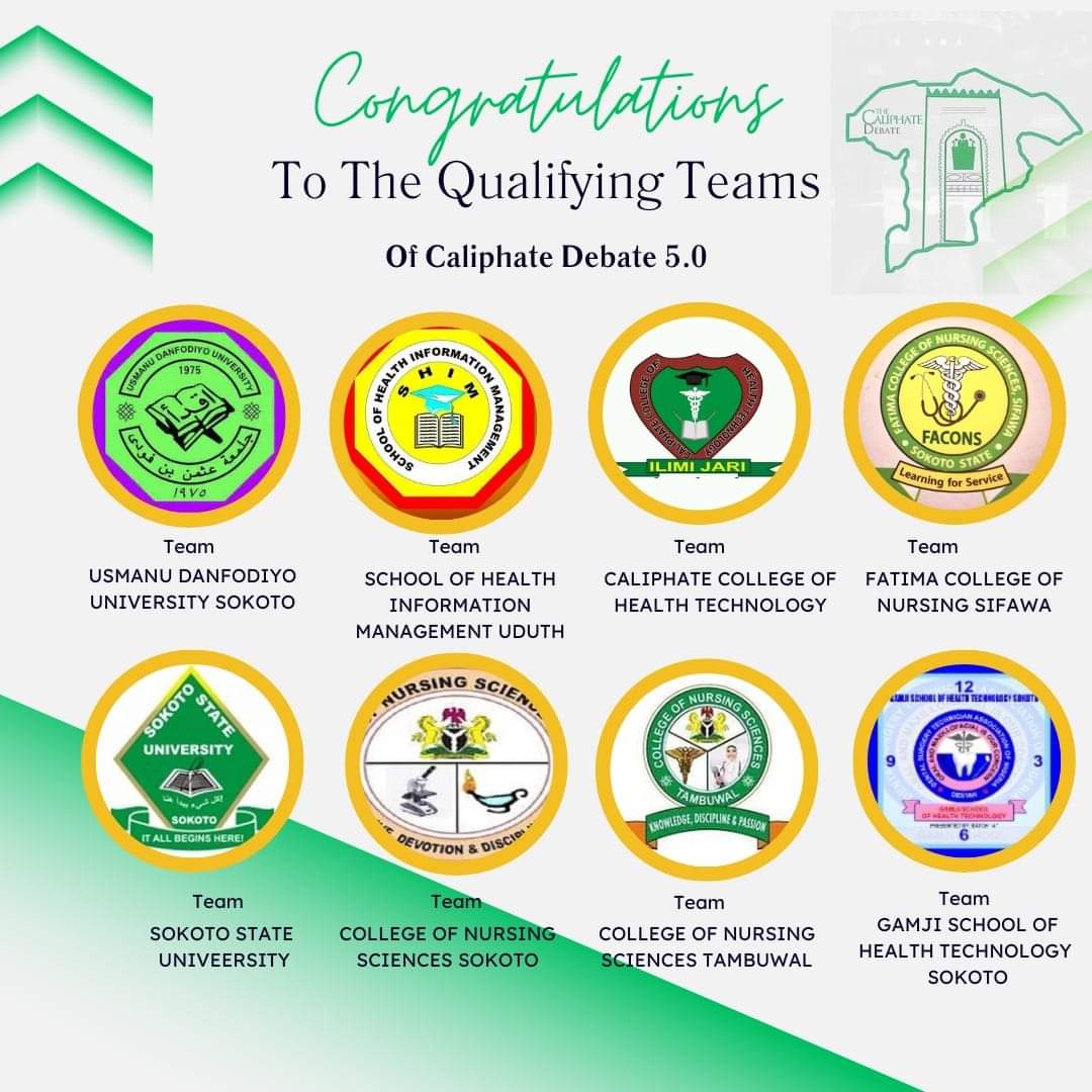 Please find attached the list of the Eight Tertiary institutions that would slug it out at the tournament#CaliphateDebate5.0

#CaliphateDebete5yearAnniversary