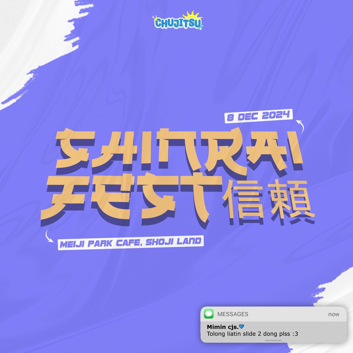 Chujitsu_id's tweet photo. Gabung bareng mimin yukk buat ngeramein
⛩️SHINRAI FEST⛩️
🗓️ Minggu, 8 Desember 2024
📍Meiji park Cafe at Shoji Land
Perumahan Shoji Land, Sambiroto, Karangtanjung, Kec. Candi, Kabupaten Sidoarjo
#chujitsu #eventcosplay #jatim #sidoarjo #animecosplay https://t.co/5akKuBb4Uc
