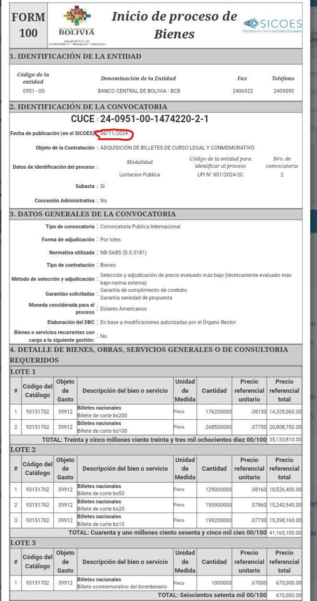 URGENTE !
BANCO CENTRAL DE BOLIVIA DEBE EXPLICAR Y JUSTIFICAR POR QUÉ ESTA MANDANDO A IMPRIMIR BILLETES DE MONEDA NACIONAL (BOLIVIANOS)

Aquí mostramos la Licitación hecha por el Banco Central de Bolivia en fecha 6 de noviembre de 2024 (hace 4 días), publicada en el SICOES, para