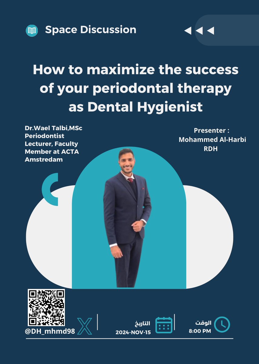 DH_mhmd98's tweet photo. It’s great to announce about Space Discussion with Dr @Wael__Talbi 
about *How to maximize the success of your periodontal therapy as Dental Hygienist * on Friday 15 of November at 8:00 PM https://t.co/YVEZGpn0BB
