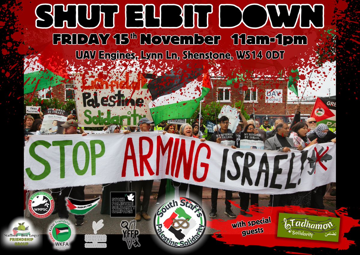 StaffsPalestine's tweet image. ✊Join us to keep up the pressure: 
🔻we will #ShutElbitDown
🔻we will #StopArmingIsrael