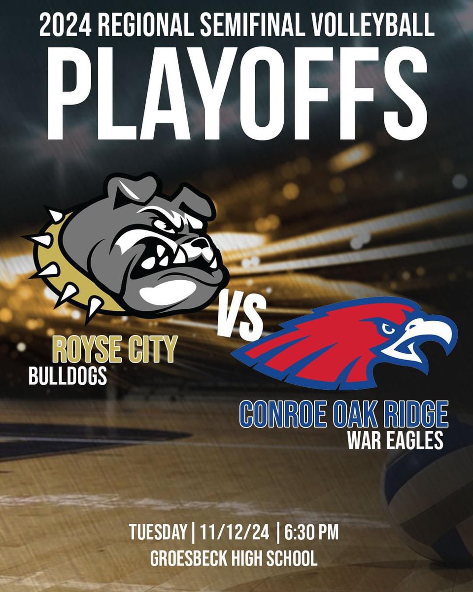 RCISDAthletics's tweet photo. ❗️2024 Regional Semi-Final Volleyball Playoff Info:❗️

🆚: Conroe Oak Ridge
📍: Groesbeck High School
📅: Tuesday, November 12th
🕖: 6:30 PM 
🎟️: TBA

#WinnerWithin | @RoyseCityISD https://t.co/2FNiT3XNaL