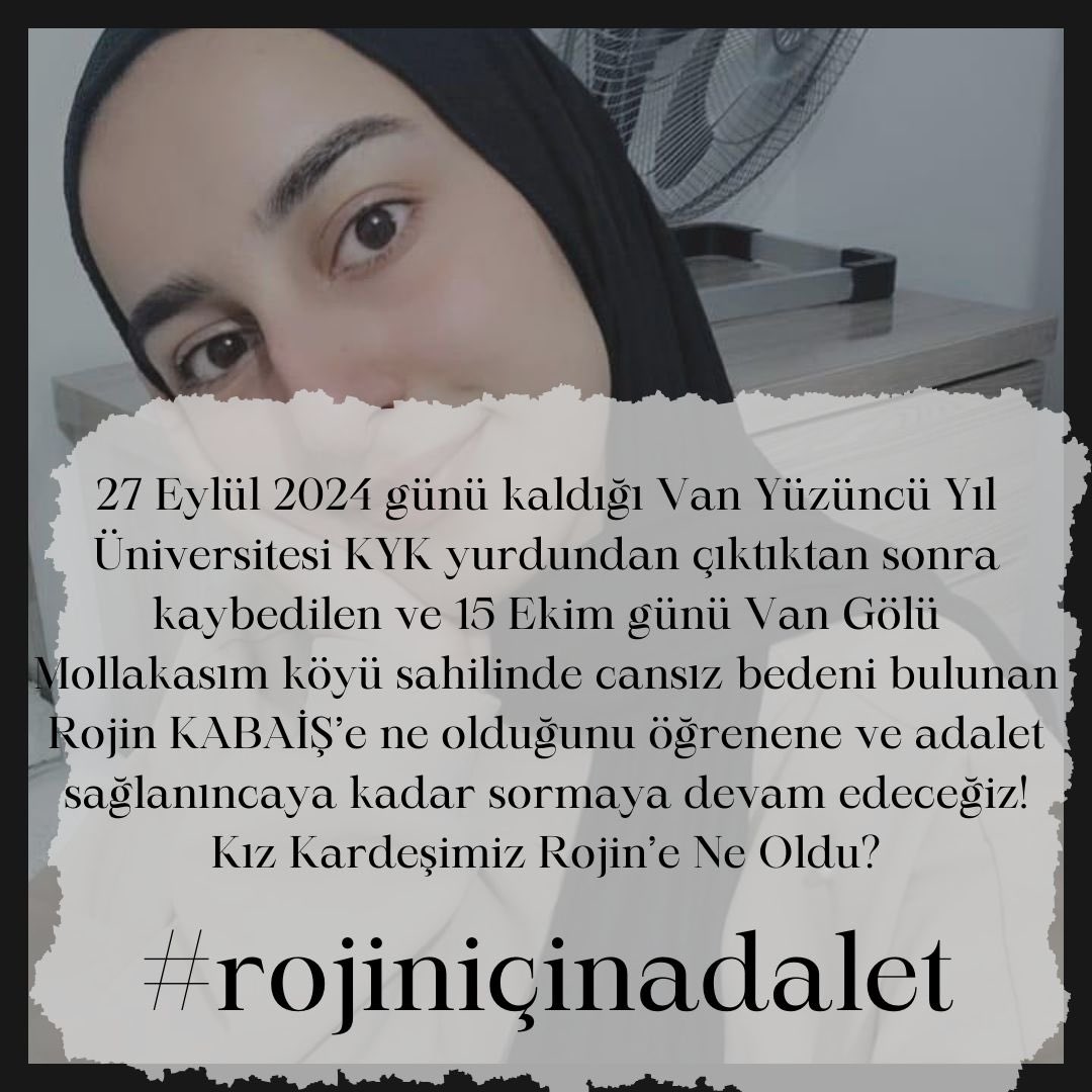 #rojiniçinadalet  Rojin’e ne olduğunu öğrenene ve adalet sağlanıncaya kadar sormaya devam edeceğiz!!