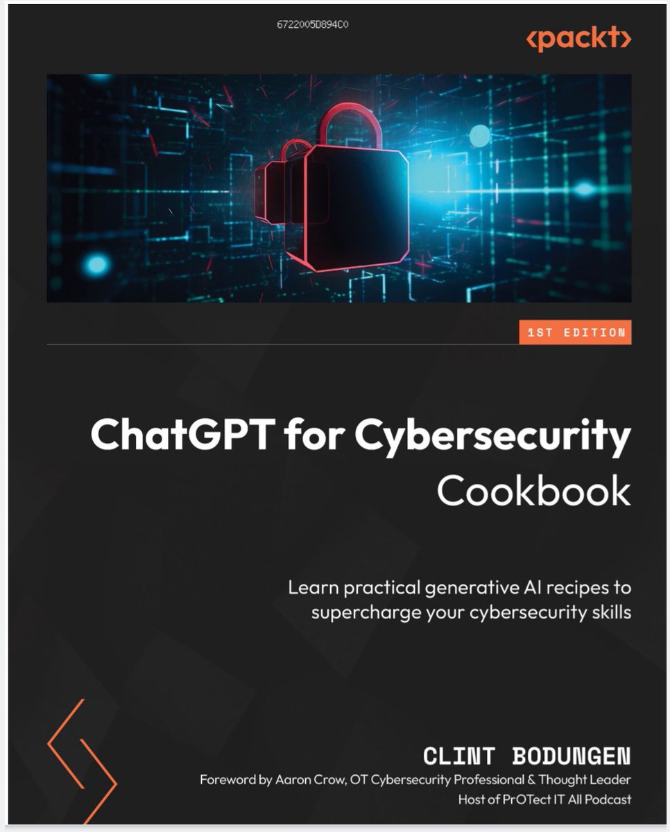 Mkm_world's tweet photo. Big thanks to @PacktPublishing  and @DataGlobalHub  for our custom e-book, ChatGPT for Cybersecurity Cookbook, with our team name proudly printed on it as part of our prize for being a winner at the #DataFestAfrica24 Datathon! Excited to dive in and learn! https://t.co/1Zd9niC9HC