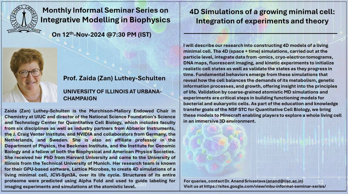 After an illuminating session from @AlexSodt esp for a lipid geek like me, we have Prof Zan Luthey-Schulten from UIUC this month (Tues Nov 12) [7:30 PM IST instead of 5:30 PM, 9 AM USET, 4 PM CEST]

4D Simulations of a growing minimal cell: Integration of experiments and theory!!