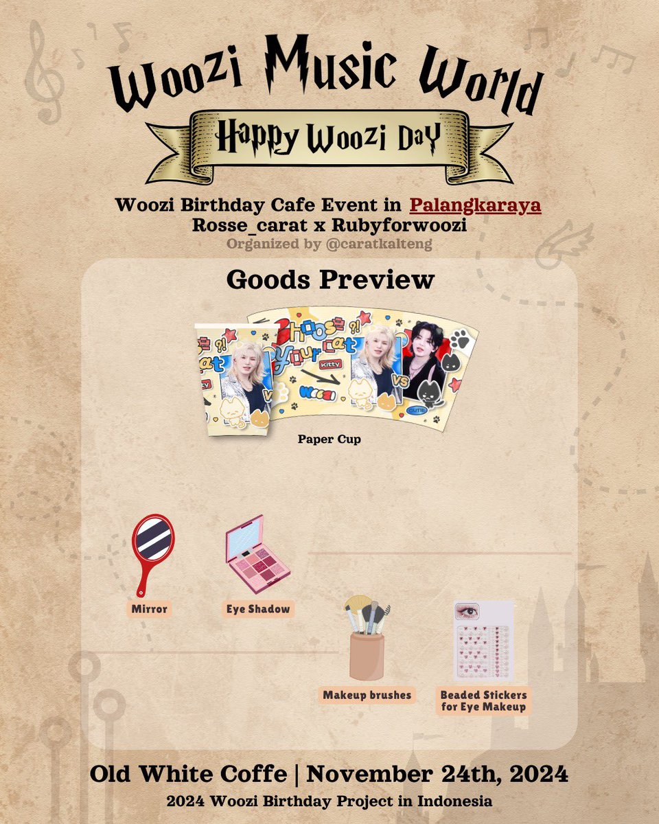 RubyforWoozi's tweet photo. 🎼 WOOZI MUSIC WORLD 🎶🎸

A Birthday Cafe event 🩷

Brought to you by rosse_carat x RubyForWoozi

organized by @CaratKalteng, check their IG or X account to get more detail 💎

📍 Palangkaraya - Old White Coffe
📆 24 November 2024

#Choose_your_CAT #WooziMusicWorld #HappyWooziDay #이지훈 #우지 #WOOZI #ウジ #세븐틴 #SEVENTEEN
