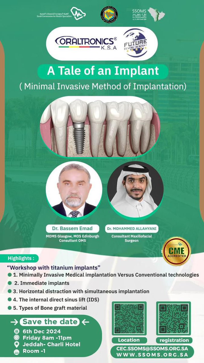 SaudiSocietyOMS's tweet photo. A Tale of an Implant
( Minimal Invasive Method of Implantation) by : 

Dr. Bassem Emad
Dr. MOHAMMED ALLAHYANI

6th Dec 2024
Friday 8am -11pm
Jeddah- Charli Hotel
Room -1

Registration: 📌

https://t.co/dgeJCaY8rX https://t.co/wze2uIOccs