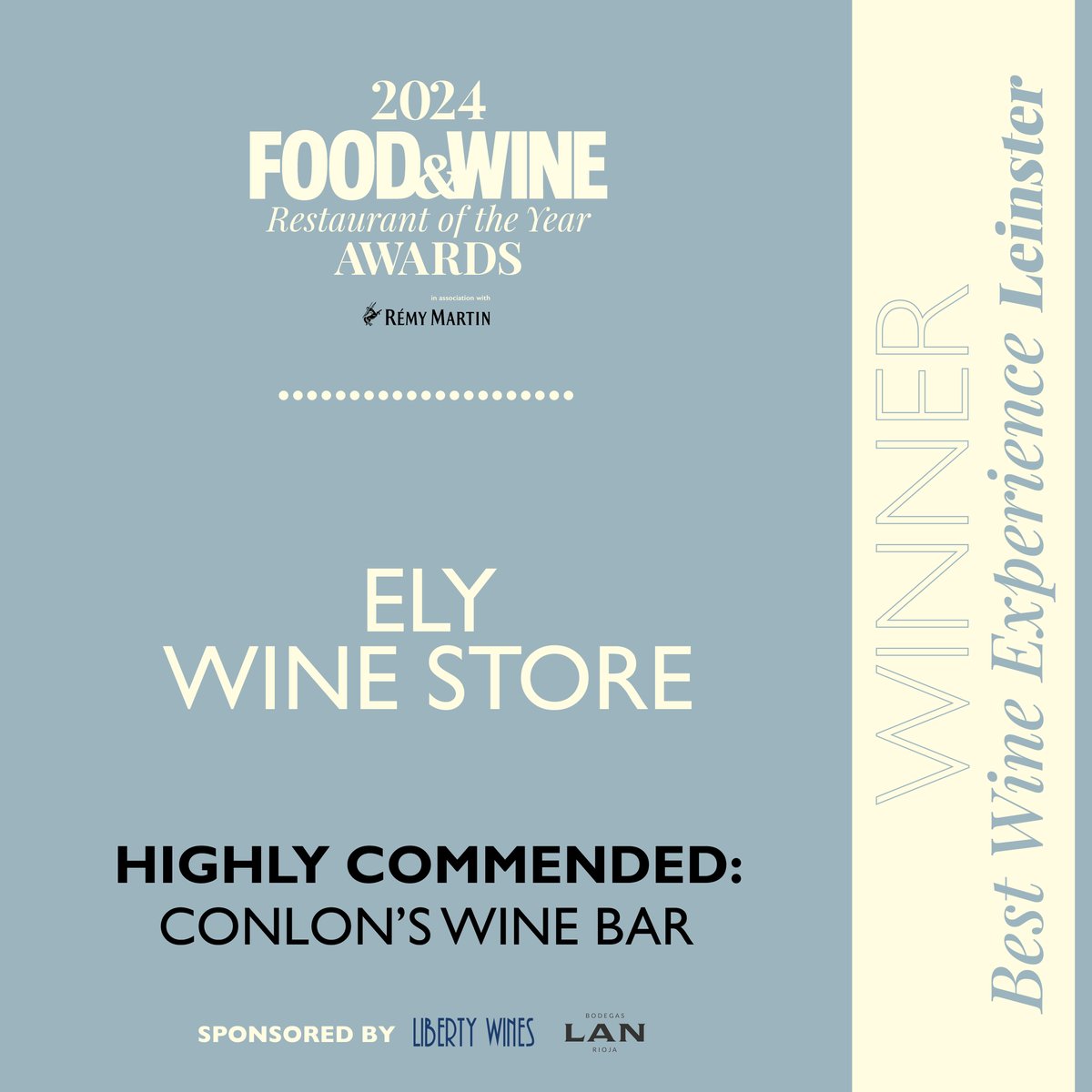 FOOD&WINE Magazine Ireland (@foodandwineie) on Twitter photo Next up, Leinster. Best Wine Experience Leinster, in association with <a href="/liberty_wines/">Liberty Wines</a> and <a href="/BodegasLan/">LAN</a>, is <a href="/elywinebars/">ELY WINE</a>, Conlon's Wine Bar is highly commended #ROTYA2024 <a href="/RemyMartinUK/">Remy Martin UK</a> <a href="/barryandfitz/">Barry & Fitzwilliam</a> <a href="/squareireland/">Square Ireland</a> Next up, Leinster. Best Wine Experience Leinster, in association with <a href="/liberty_wines/">Liberty Wines</a> and <a href="/BodegasLan/">LAN</a>, is <a href="/elywinebars/">ELY WINE</a>, Conlon's Wine Bar is highly commended #ROTYA2024 <a href="/RemyMartinUK/">Remy Martin UK</a> <a href="/barryandfitz/">Barry & Fitzwilliam</a> <a href="/squareireland/">Square Ireland</a>