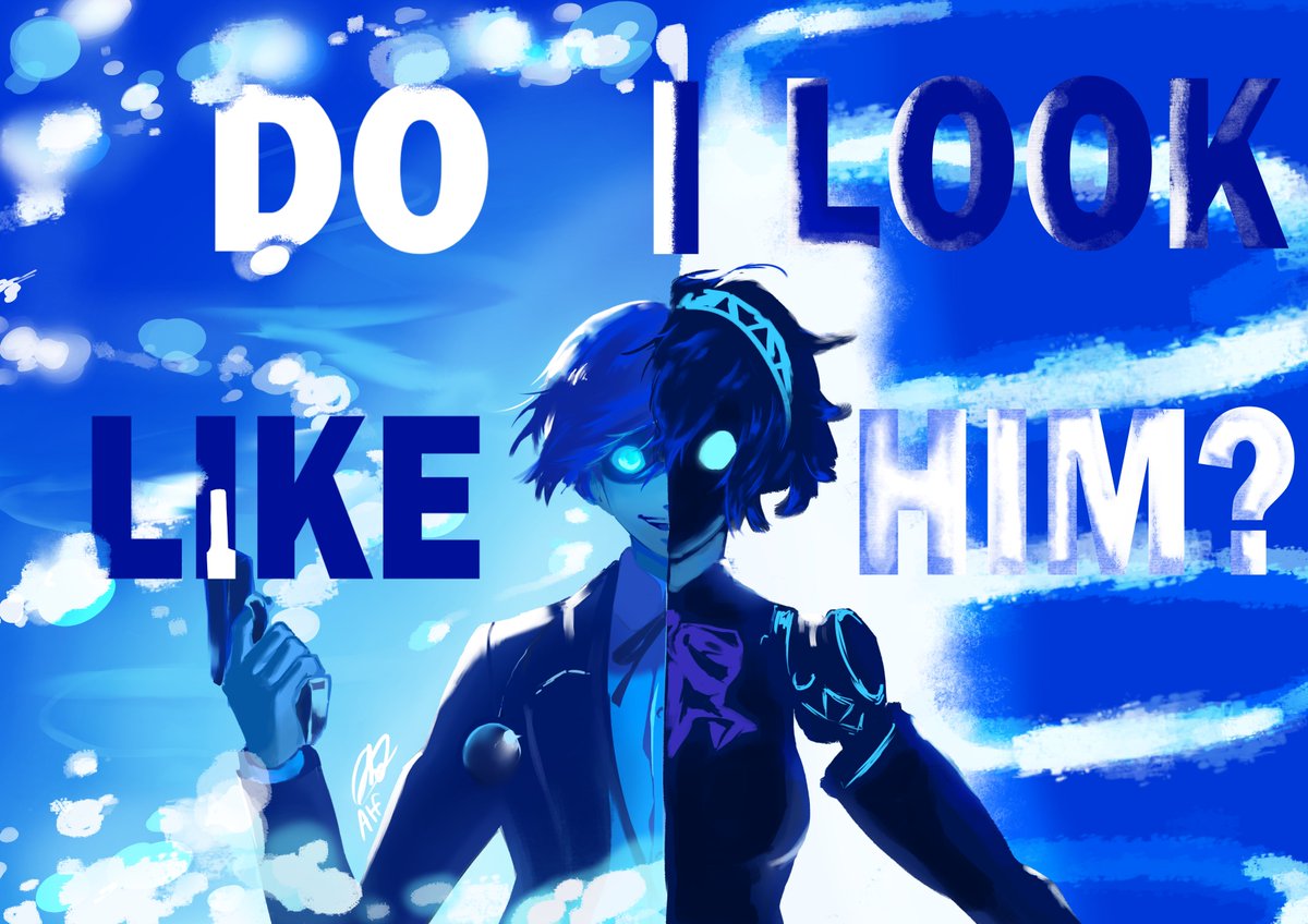 "Do I Look Like Him?" 
#Persona3