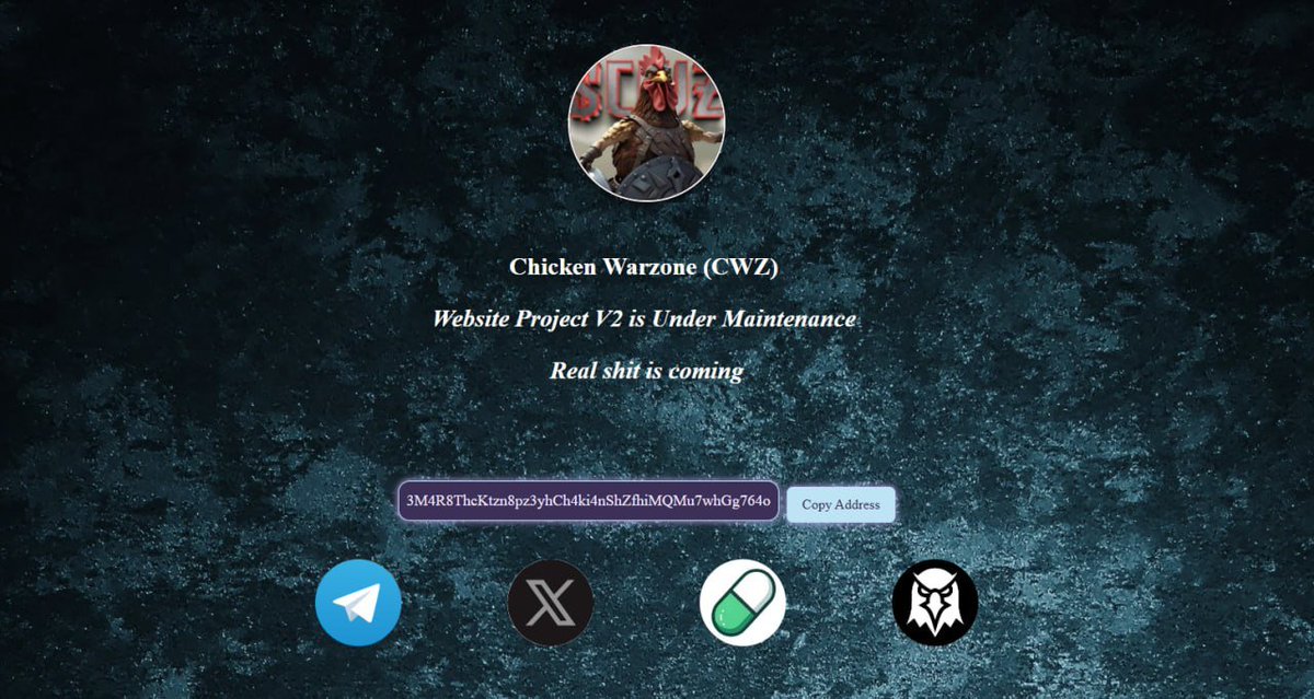 cwzonsol's tweet photo. Chicken Warzone $CWZ
Website Project V2 is Under Maintenance
Real shit is coming🔥🔥🔥
https://t.co/2GUyNkZoLf
Channel: https://t.co/juMDVlCPNR
Telegram: https://t.co/KLZQ2H3VZQ
Memes: https://t.co/RaorV1r79Q
Twitter: https://t.co/Mmc36UpQoU
Website: https://t.co/uyXvPqvCGh https://t.co/fSq4IZK2aM