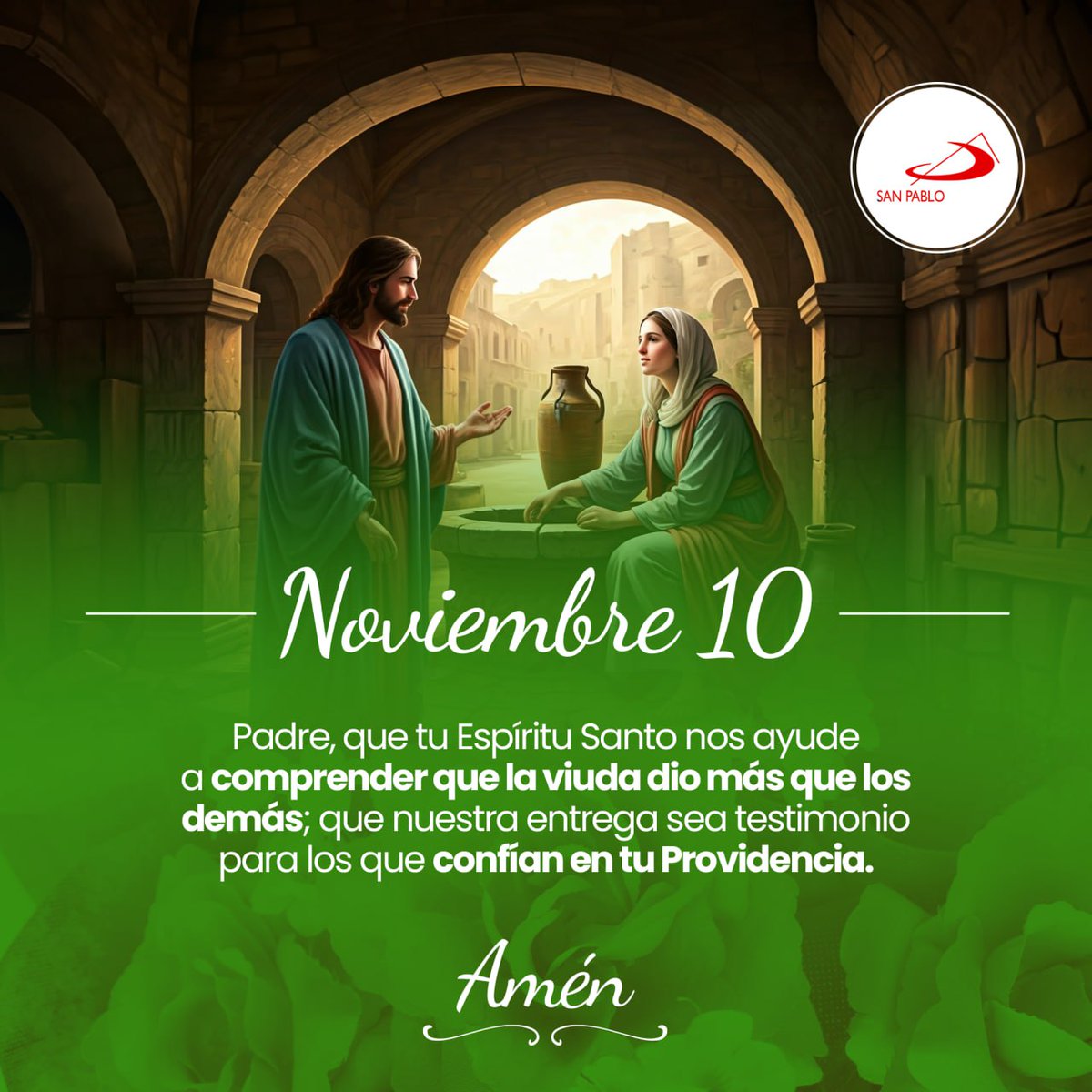 sanpablopa's tweet photo. Padre, que tu Espíritu Santo nos ayude a comprender que la viuda dio más que los demás; que nuestra entrega sea testimonio para los que confían en tu Providencia. Amén.

🙌 Feliz domingo 🙌 https://t.co/smV99sbhEL