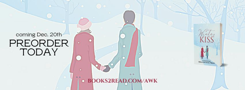 Kelly Zimmer (@kzimmerauthor) on Twitter photo Do you like a little romance #romance with your holidays? Coming December 20 - #romanceanthology A Winter Kiss from <a href="/DragonSoulPress/">Dragon Soul Press</a> Pre-order books2read.com/AWK Do you like a little romance #romance with your holidays? Coming December 20 - #romanceanthology A Winter Kiss from <a href="/DragonSoulPress/">Dragon Soul Press</a> Pre-order books2read.com/AWK