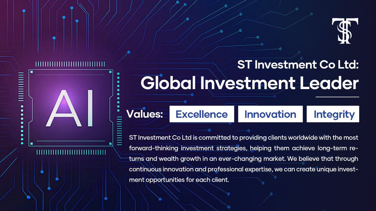 ST_CoLtd's tweet photo. ST Investment Co., Ltd. was founded by a professional team focusing on artificial intelligence and private equity investment, providing customized wealth management solutions to help clients achieve their financial goals. https://t.co/XxTvqMc2d3