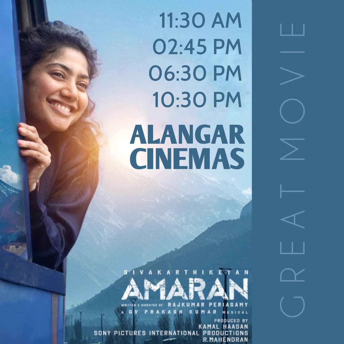 AlangarCinemas's tweet photo. #amaran running successfully @alangarcinemas
#amaran Bookings open now @alangarcinemas book your tickets now on #paytm & #ticketsnew & #boxoffice
#amaran
#sivakarthikeyan
#saipallavi
#majormukundvaradarajan
@sivakarthikeyan
@saipallavi.senthamarai https://t.co/6cjxMIpFcP