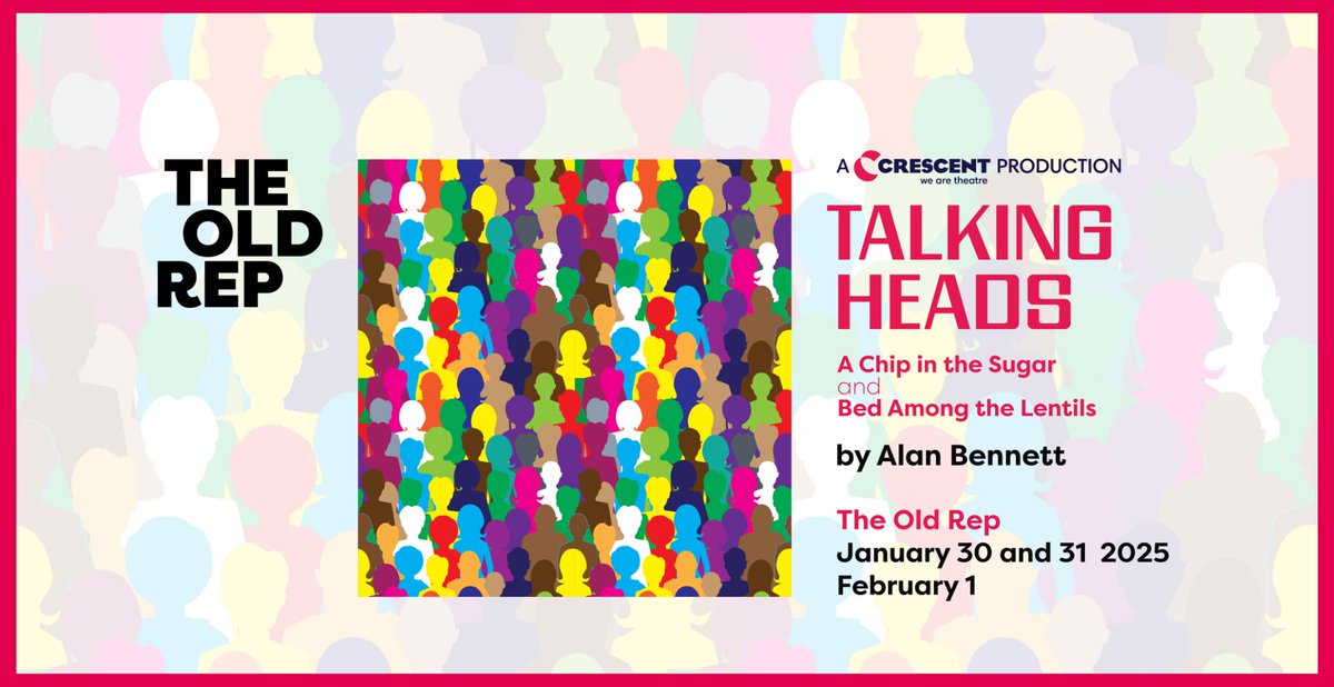 Crescent Theatre (@crescenttheatre) on Twitter photo On Sale Now: 'Talking Heads'
We're so proud to announce that the first production to be staged at our sister theatre <a href="/TheOldRep/">The Old Rep Theatre</a> will be two monologues from 'Talking Heads' by Alan Bennett.
We couldn't ask for more stellar work to start our Old Rep journey! bit.ly/3Cb96Wm On Sale Now: 'Talking Heads'
We're so proud to announce that the first production to be staged at our sister theatre <a href="/TheOldRep/">The Old Rep Theatre</a> will be two monologues from 'Talking Heads' by Alan Bennett.
We couldn't ask for more stellar work to start our Old Rep journey! bit.ly/3Cb96Wm