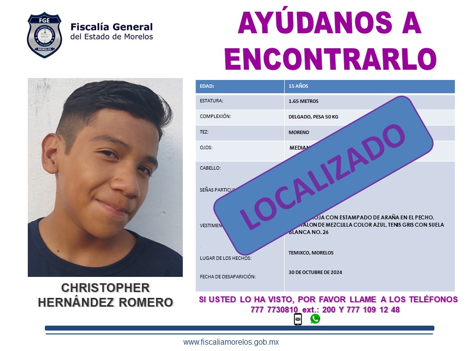 Fiscalia_Mor's tweet image. Gracias por su colaboración, informamos que CHRISTOPHER HERNANDEZ ROMERO  ya se encuentra #Localizado  #Morelos
