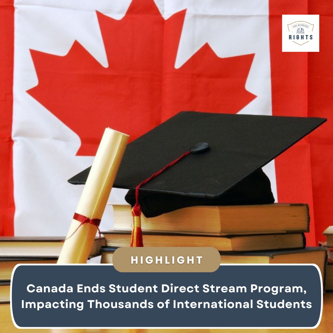 theworkersright's tweet image. (1/3) Canada has ended the Student Direct Stream (SDS) program, which expedited study permits for thousands of international students. This change affects a fast-track process relied on by students globally.

#StudentDirectStream #Canada #internationalstudents  #Immigration