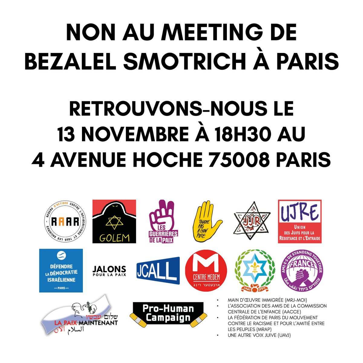 Collectif_Golem's tweet image. Rassemblement contre Smotrich, l'extrême droite israélienne et ses relais en France le 13 novembre à 18h30 avenue Hoche 

Soyons nombreux pour réaffirmer notre engagement contre le fascisme et tous les racismes, pour le cessez le feu, la libération des otages et pour la paix