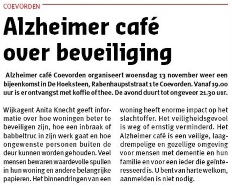 Ook u bent aanstaande woensdag van harte welkom. Aanmelden vooraf niet nodig, geen entreekosten en koffie of thee gratis bij binnenkomst.
Kijk voor meer info ook op onze website alzheimercafecoevorden.nl
