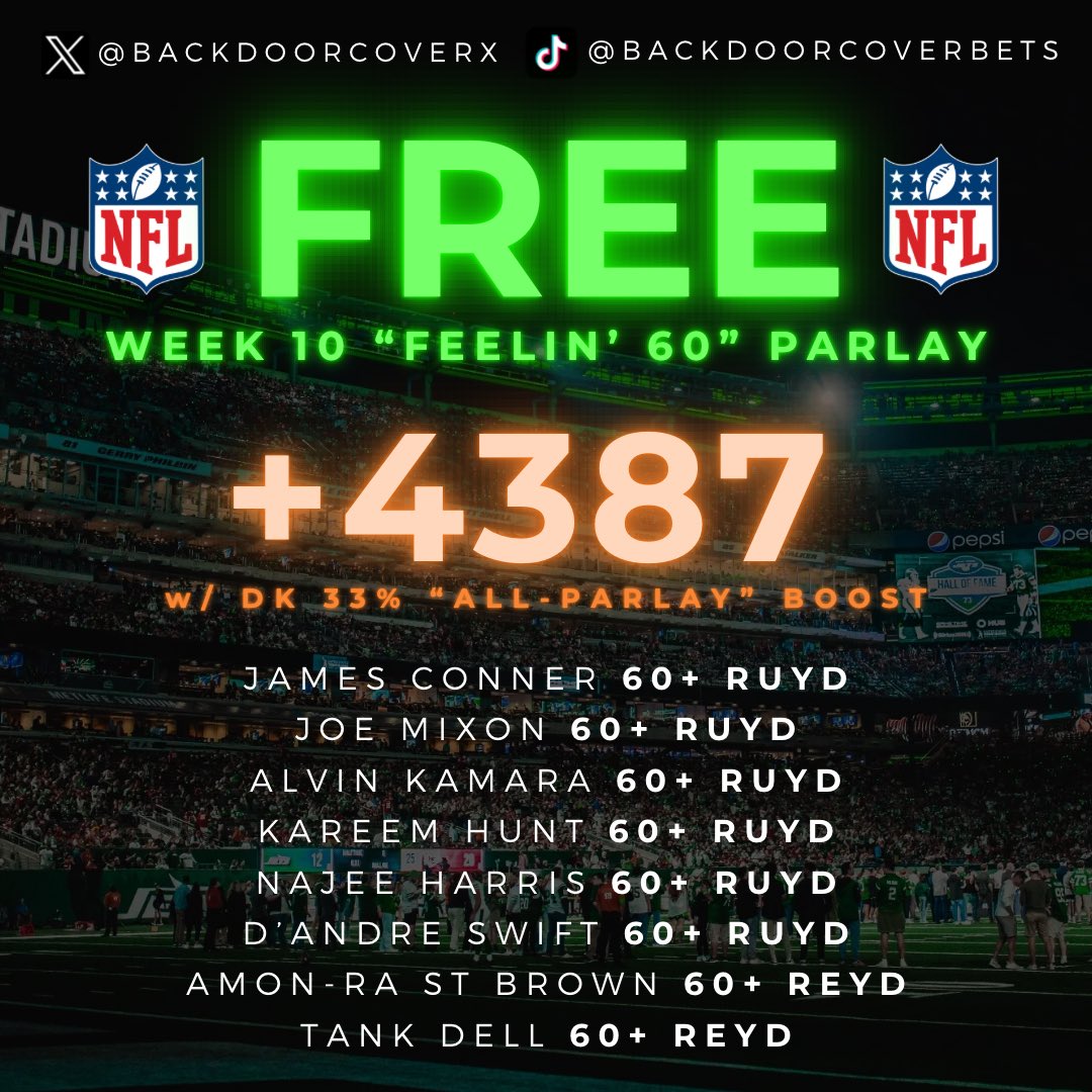 backdoorcoverx's tweet photo. 🚨🆓 Week 10 “Feelin’ 60” Parlay 🚨

See all of our NFL picks (and NHL, NBA, UFC &amp; more!) in our Discord (🔗 in bio) — new members get a 7 day free trial 🆓🔥 

#parlay #FeelingBlessed #nfl  #sundayfunday #nflsunday #freepick #gamblingtwitter #gambling #sportsbetting #sportsbets https://t.co/Rrs4oJQ35P