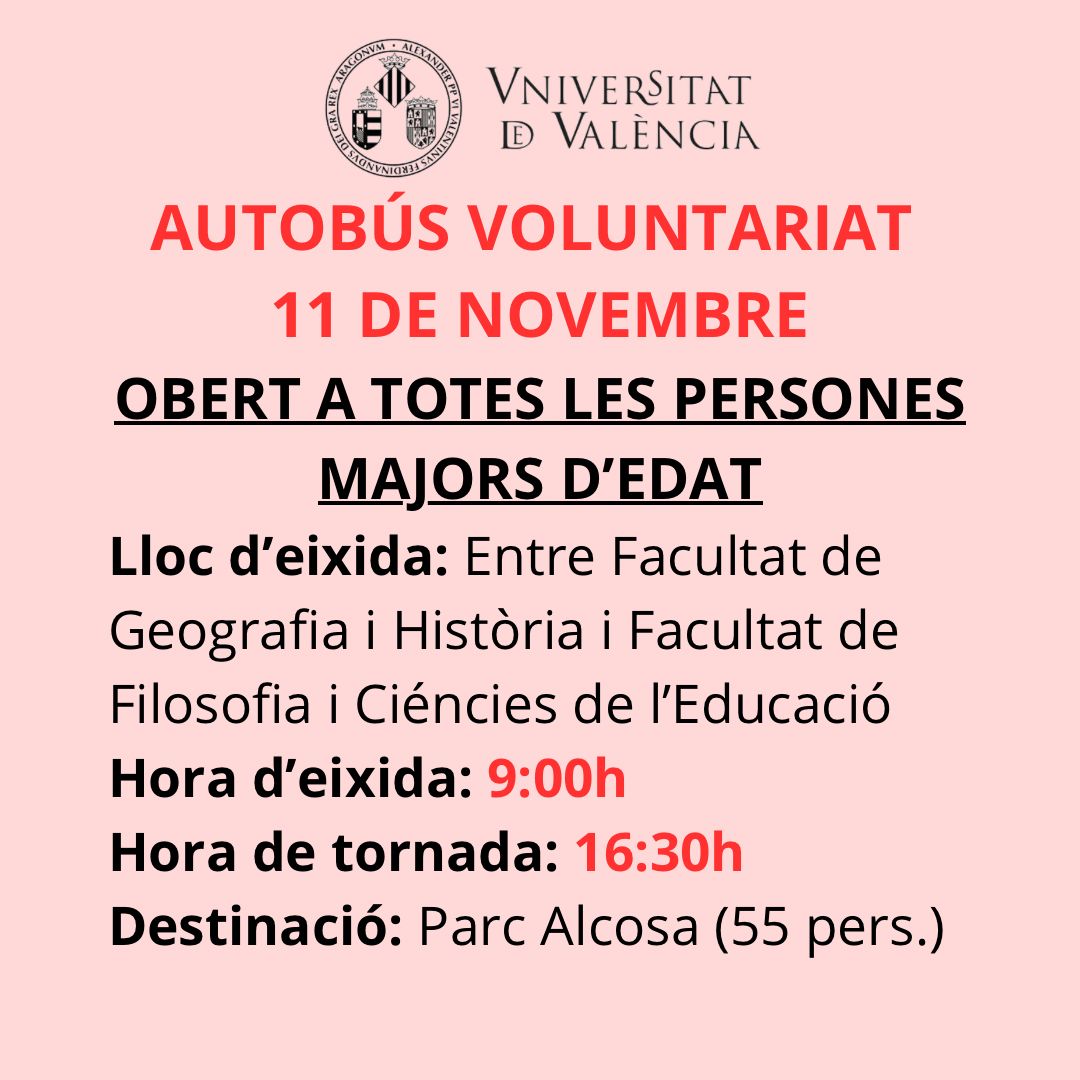 Autobús Voluntariat 11 de novembre a Parc Alcosa. Eixida a les 9 entre Facultat de Geografia i Facultat d'Educació. ir.uv.es/G0SowGS Tornada a les 16:30