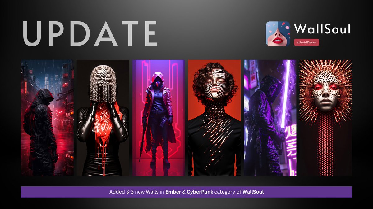 DroidDecor's tweet photo. #WallUpdate
๐ถ Added 6 new Wallpapers in "CyberPunk" & "Ember" Collection of "WallSoul" ๐ฅณ
๐ Check out the app now:
https://t.co/M6XpoavRDj https://t.co/zqzXbnWvLo