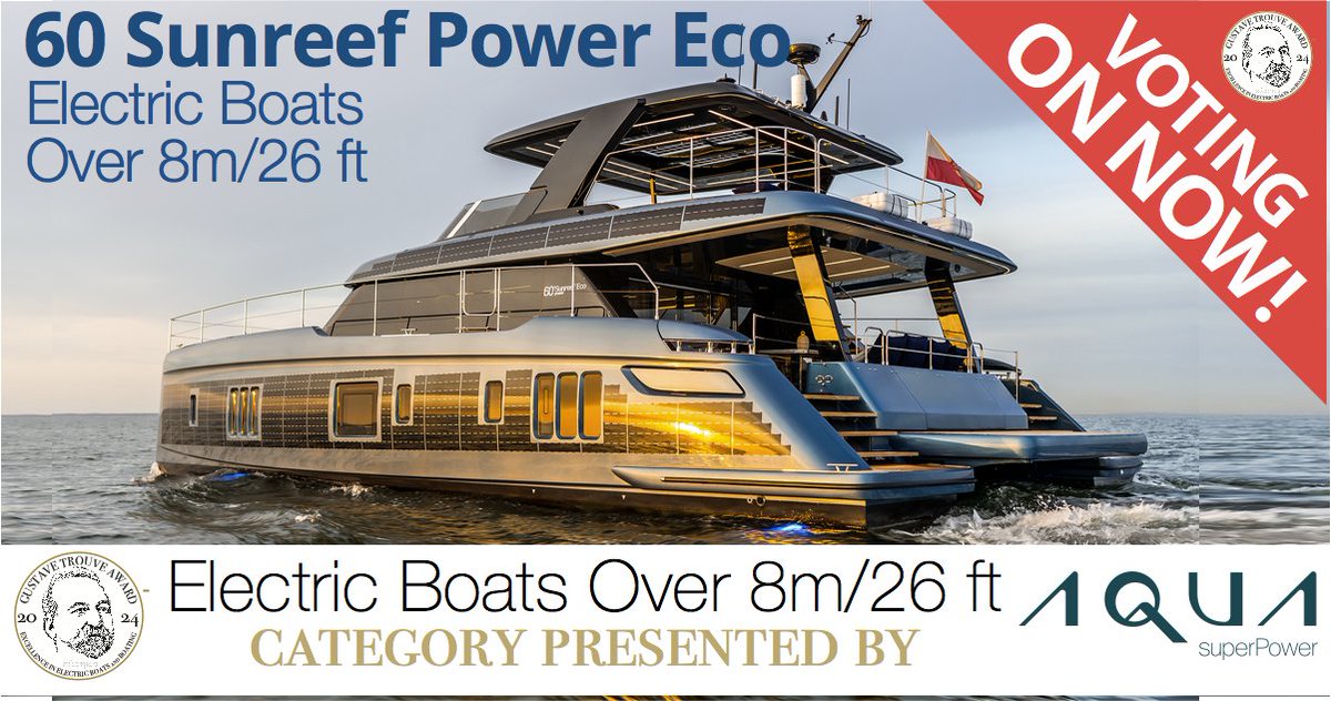 Plugboats's tweet photo. PUBLIC VOTING ON NOW for the 5th annual #Gussies #ElectricBoatAwards presented by #Aquasuperpower, #BlueNav and @Oceanvolt_Ltd Here: in Over 8m / 26ft, 60 Sunreef Power Eco by @SunreefYachts. Check it out &amp; VOTE for your fave #electricboats in 9 categories https://t.co/seYxGiCPib https://t.co/I4RoBDBZgp