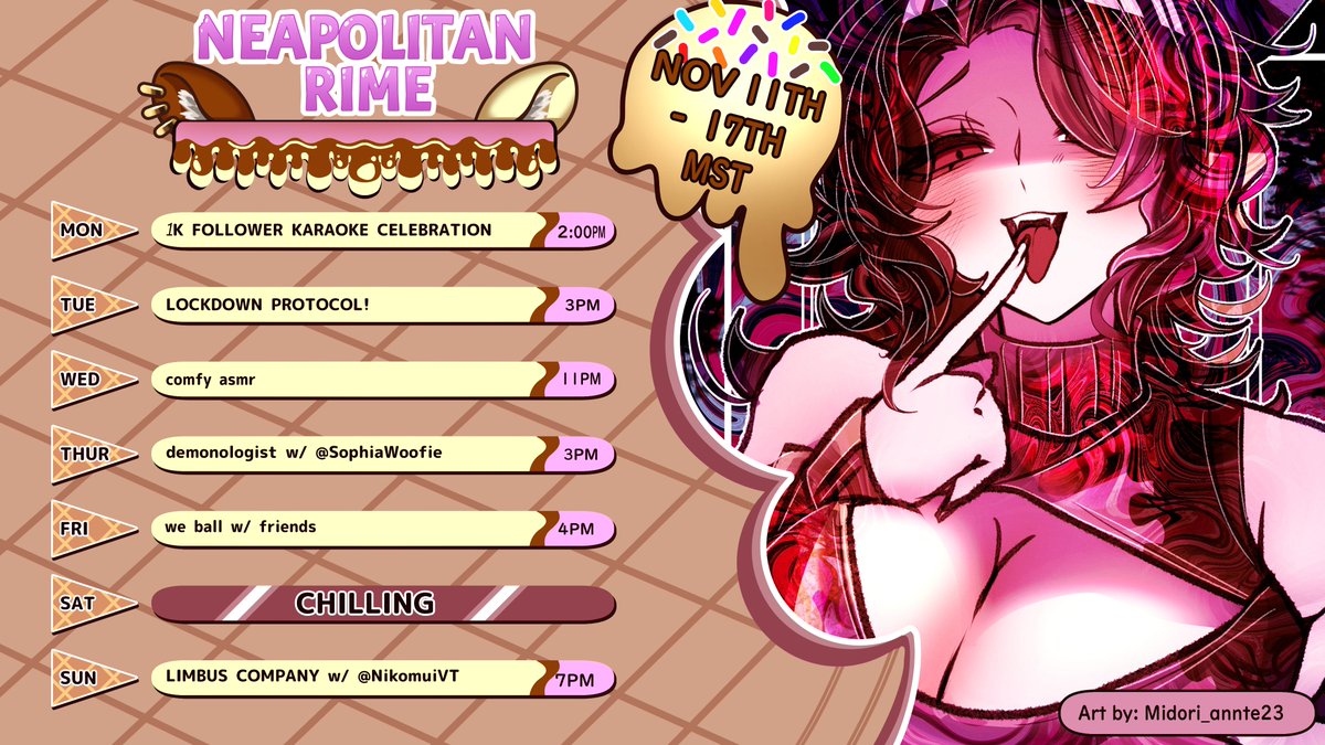 NeapolitanRime's tweet photo. NEW SCHEDULE!!! 

this week is super busy! 
MON: WE HAVE MY 1K FOLLOWER CELEBRATION!! I'D APPRECIATE IF YOU GUYS COME TO IT!
TUE: Lockdown with friends!!
Thur: we have demonologist with @SophiaWoofie !
Fri: friday always packed with lots of friends!
Sun: limbus with @nikomiuVT https://t.co/853IcZFhoN