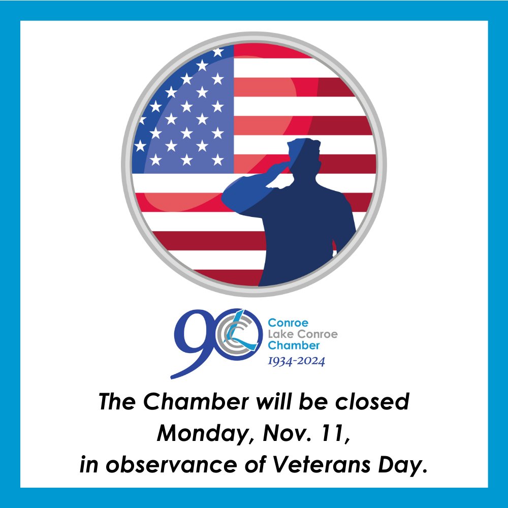 Conroe/Lake Conroe Chamber (@conroechamber) on Twitter photo The Chamber will be closed on Monday, November 11, in honor of Veterans Day. Please take time to celebrate our veterans - and support the many veteran-owned businesses throughout the Conroe/Lake Conroe region. #ConroeChamber The Chamber will be closed on Monday, November 11, in honor of Veterans Day. Please take time to celebrate our veterans - and support the many veteran-owned businesses throughout the Conroe/Lake Conroe region. #ConroeChamber