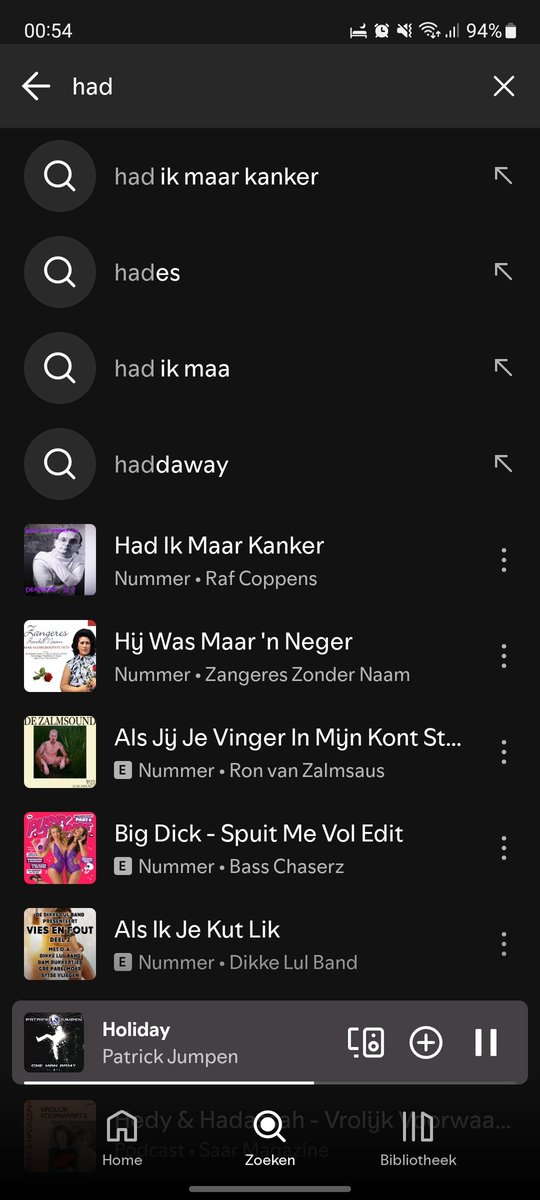 RickvdBreggen's tweet photo. Pardon @Spotify? De zoekopdracht is "had" 😭 https://t.co/AO8lNMEcp3