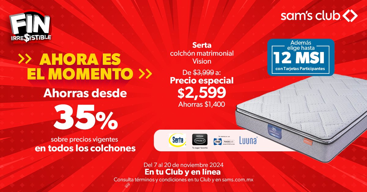 ¡Ahora es el momento para CAMBIAR TU COLCHÓN! 😍 Aprovecha los precios MÁS BAJOS que no volverán. #FinIrresistibleSamsClub 💙
👉 bit.ly/AhorrosExclusi…