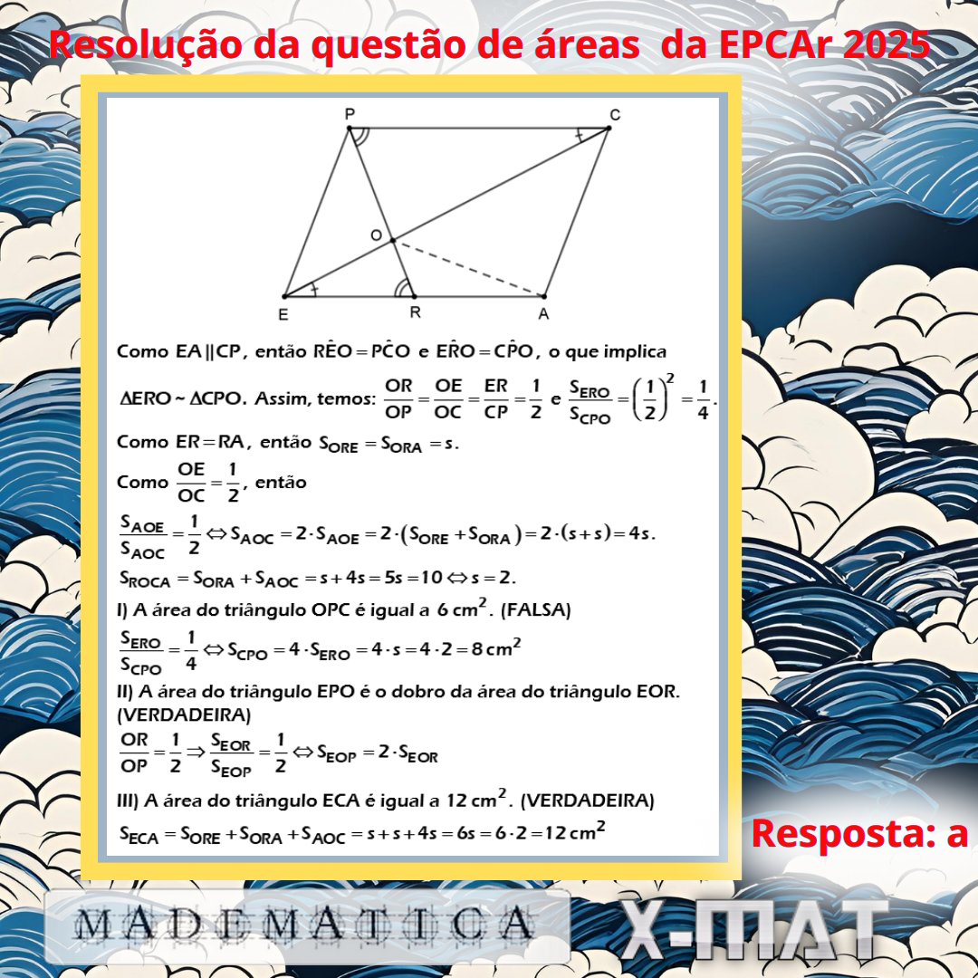 rocmadeira's tweet image. Questão sobre áreas da EPCAr 2025. Baixe a resolução completa da prova em madematica.mat.br ou madematica.blogspot.com. #epcar #madematica #xmat