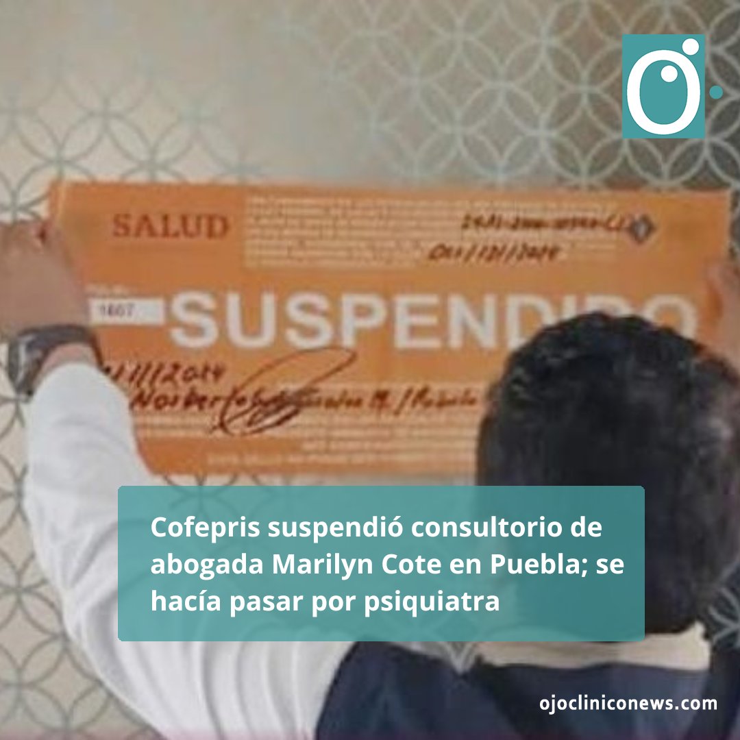 🛑 1/4 La @CofeprisMX suspendió el establecimiento "Neuropsychology: Clinic Marilyn Cote" en Puebla.

📅 La clausura fue porque no contaba con licencias ni certificaciones para ofrecer servicios médicos. #SaludPública #Cofepris