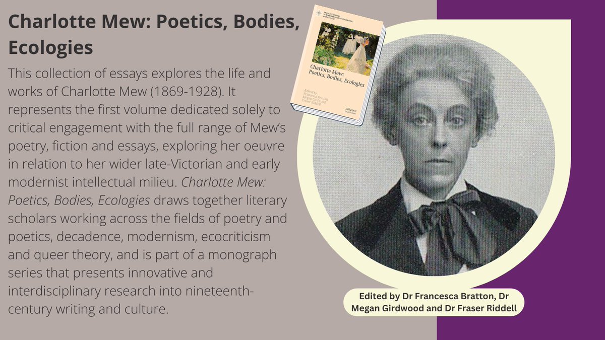 READEnglish's tweet image. This pioneering essay collection on Charlotte Mew is now published by @Palgrave at:
👉link.springer.com/book/10.1007/9…

The book is edited by our own Dr Fraser Riddell, along with former Durham colleagues Dr Megan Girdwood and Dr Francesca Bratton (@fabratton)  

@MewFriends