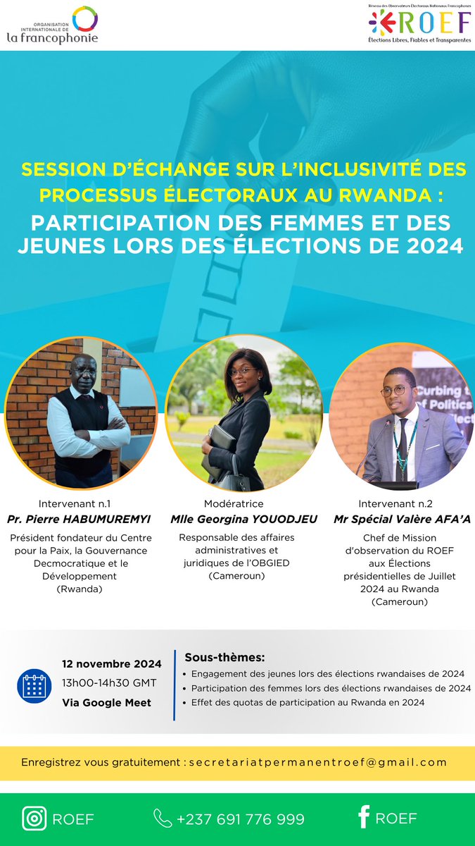 ROEF_OIF's tweet photo. Bonsoir à tous,

Nous vous invitons à participer au prochain webinaire organisé par le ROEF intitulé « Inclusivité des processus électoraux au Rwanda : Participation des femmes et des jeunes en 2024 », qui se tiendra en ligne le 12 novembre 2024 à 13h GMT. https://t.co/xSQOTZefVW