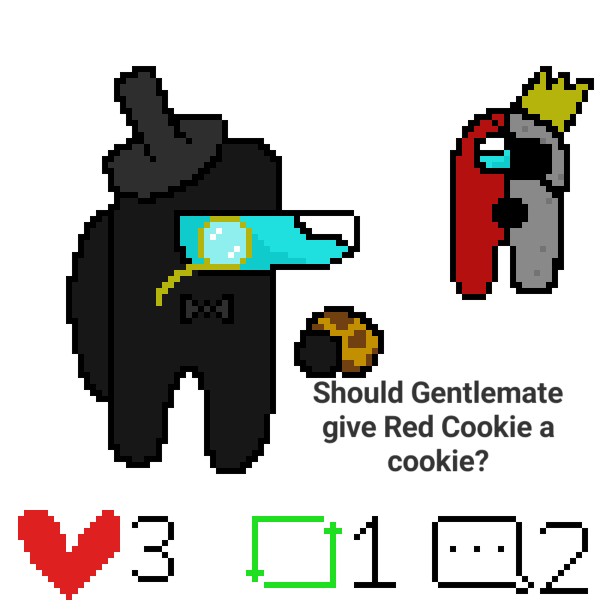 Should Gentlemate give Red Cookie a cookie?
