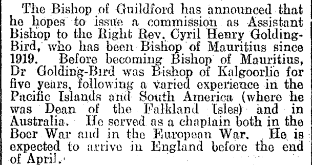 AustAnglican's tweet image. 11 November 1930: the Rt Revd Cyril Henry Golding-Bird (1874-1955) resigns after 10 years as eighth Bishop of Mauritius. A former Bishop of Kalgoorlie (1914-1919) and Dean of Newcastle (1909-1914). #anglican #94years To UK as Assistant Bishop in Guildford, Archdeacon of Dorking.