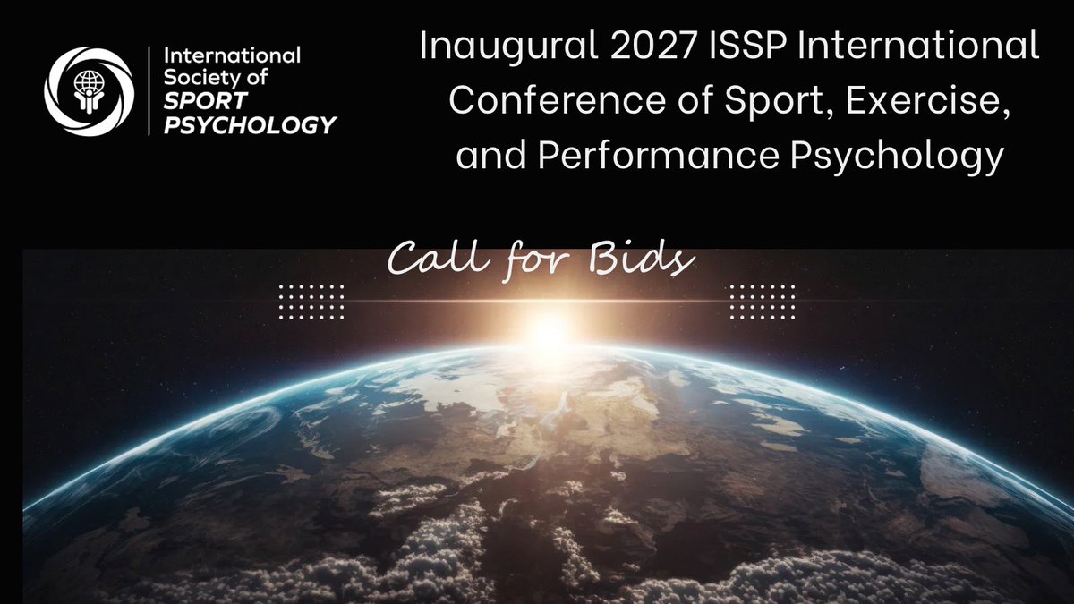 CALL FOR BIDS: Inaugural 2027 ISSP International Conference of Sport, Exercise, and Performance Psychology
Submit the completed application form to the ISSP Site &amp; Relations Committee by January 15, 2025
Check for more information: issponline.org/call-for-bids-…