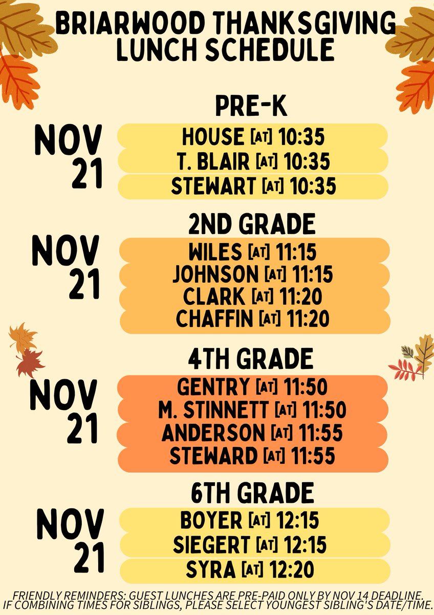 Prepayment and forms for Thanksgiving Lunch at Briarwood are due Thursday! Be sure to check your child's folder for the form sent home last week!