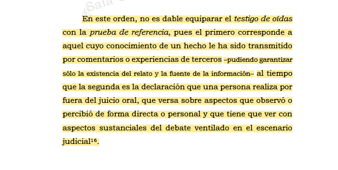 Melovides's tweet photo. El testigo de oídas es aquel cuyo conocimiento de un hecho le ha sido transmitido por comentarios o experiencias de terceros, en tanto que, la prueba de referencia es la declaración que una persona realiza fuera del juicio oral. https://t.co/81NGQAnuYL https://t.co/p2F2ntqcg3