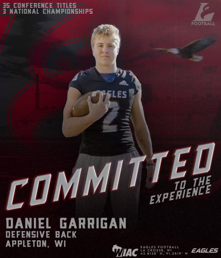 Daniel Garrigan (@danielgarrigan1) on Twitter photo Committed! #TheExperience 🦅
<a href="/UWLCoachJanus/">Matt Janus</a> <a href="/CoachMZweifel/">Michael Zweifel</a> <a href="/ANLightningFB/">⚡️Appleton North Football⚡️</a> <a href="/MJ_NFLDraft/">Mark Johnson</a> Committed! #TheExperience 🦅
<a href="/UWLCoachJanus/">Matt Janus</a> <a href="/CoachMZweifel/">Michael Zweifel</a> <a href="/ANLightningFB/">⚡️Appleton North Football⚡️</a> <a href="/MJ_NFLDraft/">Mark Johnson</a>