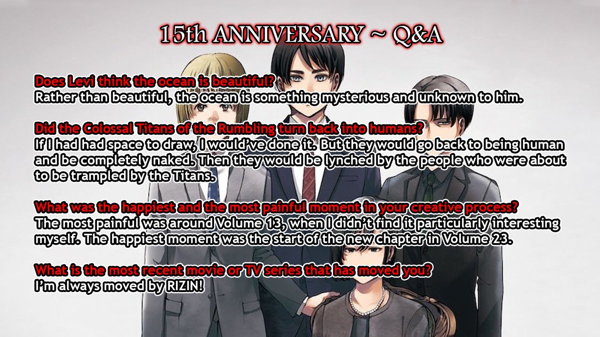 AttackOnFans's tweet photo. 💥 15th ANNIVERSARY ~ Q&amp;A + Chosen favorite chapters (THREAD) 💥

Q&amp;A to Hajime Isayama (1/2) 🗣 https://t.co/xj3NEjUnrA